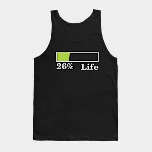 26% Life Tank Top